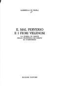 Cover of: Il mal perverso e i fiori velenosi: la poesia di Dante nella Francesca da Rimini di D'Annunzio
