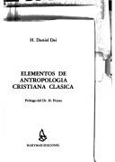 Cover of: Elementos de antropología cristiana clásica