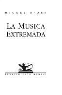 Cover of: La música extremada