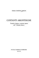 Cover of: Costanti ariostesche: tecniche di ripresa e memoria interna nell' "Orlando Furioso"