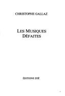 Cover of: Les musiques défaites