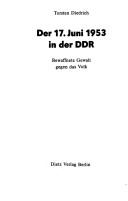 Cover of: Der 17. Juni 1953 in der DDR by Torsten Diedrich