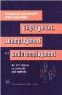 Cover of: Surveys of economically active population, employment, unemployment, and underemployment by Ralf Hussmanns