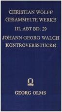 Cover of: Kontroversstücke gegen die Wolffsche Metaphysik