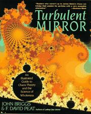 Cover of: Turbulent Mirror: An Illustrated Guide to Chaos Theory and the Science of Wholeness