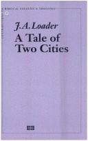 Tale of Two Cities by J. A. Loader