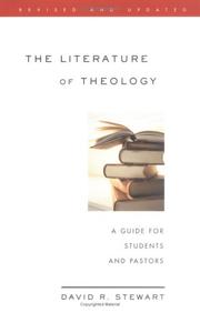 Cover of: The Literature of Theology: A Guide for Students and Pastors