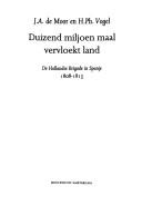 Cover of: Duizend miljoen maal vervloekt land by Jaap de Moor