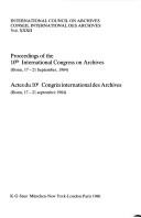 Cover of: Proceedings of the 10th International Congress on Archives: Bonn, 17-21 September, 1984 = Actes du 10e Congrès international des archives : Bonn, 17-21 septembre 1984.