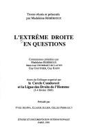 Cover of: L' Extrême droite en questions: actes du colloque