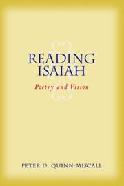 Cover of: Reading Isaiah by Peter D. Quinn-Miscall, Peter D. Quinn