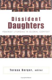 Cover of: Dissident Daughters: Feminist Liturgies in Global Context