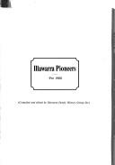 Cover of: Illawarra pioneers, pre 1900 by compiled and edited by Illawarra History Group Inc.