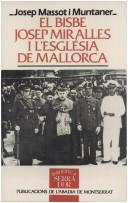 El bisbe Josep Miralles i l'església de Mallorca by Josep Massot i Muntaner
