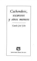 Cover of: Cachondeos, escarceos y otros meneos