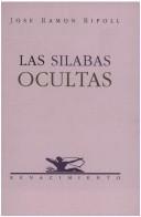 Cover of: Las sílabas ocultas