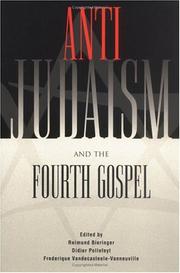 Cover of: Anti-Judaism and the Fourth Gospel by 