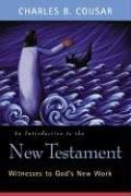 Cover of: An Introduction to the New Testament by Charles B. Cousar