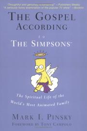 Cover of: The Gospel According to The Simpsons:  The Spiritual Life of the World's Most Animated Family