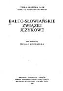 Cover of: Bałto-słowiańskie związki językowe