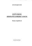 Cover of: Estudios hispanoamericanos: temas lingüísticos