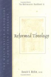Cover of: The Westminster handbook to Reformed theology