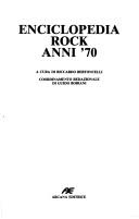 Cover of: Enciclopedia rock anni '50 by progetto di Riccardo Bertoncelli ; a cura di Gianni del Savio e Augusto Morini.