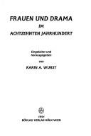 Cover of: Frauen und Drama im achtzehnten Jahrhundert