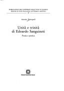 Cover of: Unità e trinità di Edoardo Sanguineti: poesia e poetica