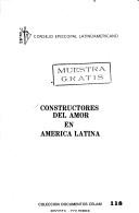Cover of: Constructores del amor en América Latina by Consejo Episcopal Latinoamericano.
