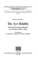 Cover of: Die Ayt Ḥdiddu: Wirtschaft und Gesellschaft im zentralen Hohen Atlas : ein Beitrag zur Diskussion segmentärer Systeme in Marokko