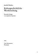 Cover of: Kulturgeschichtliche Wortforschung: persisches Lehngut in europäischen Sprachen