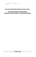 Cover of: Zur gegenseitigen Kenntnisnahme: Bausteine für den deutsch-sowjetischen Dialog