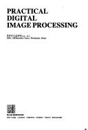 Cover of: Practical digital image processing