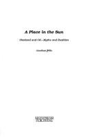 Cover of: A place in the sun: Shetland and oil--myth, and realities