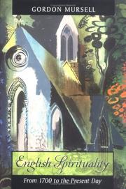 Cover of: English Spirituality by Gordon Mursell, Gordon Mursell