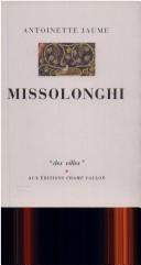 Cover of: Missolonghi by Antoinette Jaume