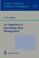 An approach to knowledge base management by Nelson Mendonça Mattos
