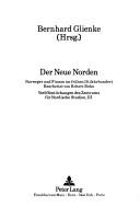 Cover of: Der Neue Norden by Bernhard Glienke (Hrsg.) ; bearbeitet von Robert Bohn.