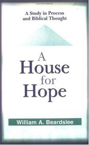 Cover of: A House for Hope by William Armitage Beardslee, William Armitage Beardslee