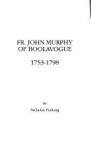 Cover of: Fr. John Murphy of Boolavogue: 1753-1798