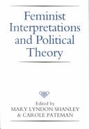 Cover of: Feminist interpretations and political theory