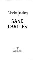 Cover of: Sand castles by Nicolas Freeling