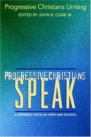 Cover of: Progressive Christians Speak by Progressive Christians Uniting, Mobilization for the Human Family