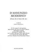 Cover of: D'Annunzio moderno?: forse che sì forse che no : atti del convegno di studi organizzato dagli Assessorati alla cultura del comune di Mantova e della Regione Lombardia nei giorni 22-23 settembre 1988 ...