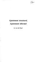 Cover of: Ajustement structurel, ajustement informel by sous la direction de Patrick et Sylviane Guillaumont.
