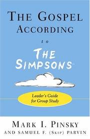 Cover of: The Gospel according to the Simpsons by Mark I. Pinsky