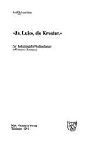 Cover of: Ja, Luise, die Kreatur: zur Bedeutung der Neufundländer in Fontanes Romanen