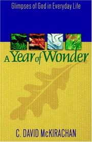 Cover of: A Year of Wonder by C. David McKirachan