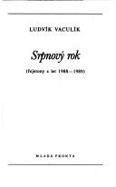 Cover of: Srpnový rok: fejetony z let 1988-1989